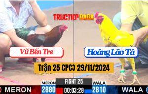 Trận 25 CPC3 29/11/2024 - Anh Vũ Bến Tre Lụm Gọn Mẻ Hiệu Hoàng Lão Tà