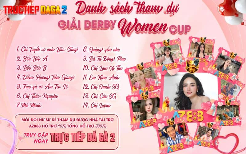 Danh sách các nữ sư kê tham gia 