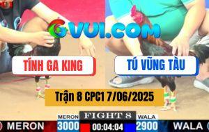 Trận 8 CPC1 7/6/2025 - Anh Tính Ga King Và Anh Tú Vũng Tàu